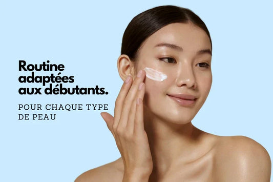 Beginner-Friendly Skincare Routines for Each Skin Type